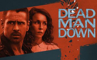 Dead Man Down แค้นได้ตายไม่เป็น