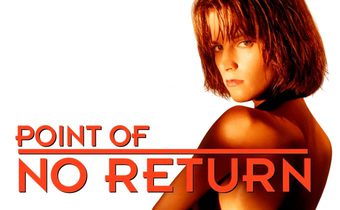 Point of No Return เธอชื่อโคตรเพชฌฆาต