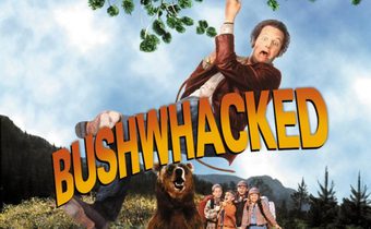 Bushwhacked ภารกิจฮาระเบิดแคมป์