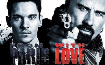 From Paris with Love คู่ระห่ำ ฝรั่งแสบ