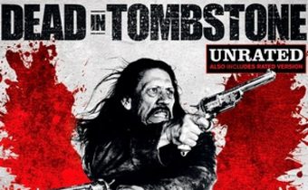 Dead in Tombstone เพชฌฆาตพันธุ์นรก
