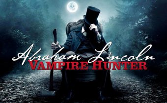 Abraham Lincoln: Vampire Hunter ประธานาธิบดีลินคอล์น นักล่าแวมไพร์