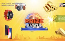 PR กิจกรรม “Prize Battle” ลุ้นรางวัลสัปดาห์ที่ 6