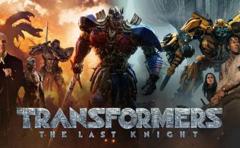 Transformers: The Last Knight ทรานส์ฟอร์เมอร์ส 5: อัศวินรุ่นสุดท้าย