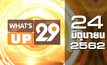 What’s Up 29 24-06-62